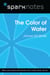 The Color of Water (SparkNotes Literature Guide)
