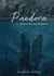 Pandora - Hinter uns nur Schatten