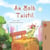 An Bolb Taistil - Irish Bedtime Collection