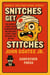Snitches Get Stitches - Honest Bastard Bookseries, #1