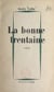 La bonne trentaine