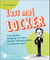 Lass mal locker! - Vom klugen Umgang mit dem kleinen Perfektionisten in unserem Kopf