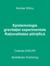 Epistemologia gravita?iei experimentale – Ra?ionalitatea ?tiin?ifica