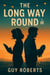 The Long Way Round