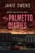 The Palmetto Diaries - Daytona Beach Mysteries, #2