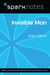 Invisible Man (SparkNotes Literature Guide)