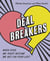 Deal Breakers - When Does Mr. Right Become Mr. Not-On-Your-Life?
