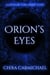 Orion's Eyes : A Sands of Time Short Story - Sands of Time Short Stories, #3