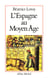 L'Espagne au Moyen Âge