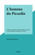 L'homme du Picardie - D'après le feuilleton télévisé de Henry Grangé et André Maheux, produit par l'O.R.T.F.