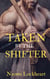 Taken by the Shifter