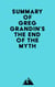 Summary of Greg Grandin's The End of the Myth