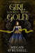 The Girl Locked With Gold - The Chronicles of Maggie Trent, #2