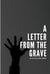 A Letter from the Grave