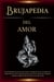 Brujapedia del amor