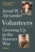 Volunteers - Growing Up in the Forever War