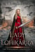 Lady of Lohikärra - The Lohikärran Chronicles, #4
