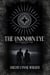 The Unknown Eye - The Unnamed Fear Saga, #1
