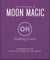 The Little Book of Moon Magic