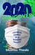 2020 Hangover: Financial Remedy by a Banking Analyst