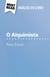 O Alquimista de Paulo Coelho (Análise do livro) - Análise completa e resumo pormenorizado do trabalho