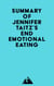 Summary of Jennifer Taitz's End Emotional Eating
