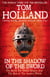 In The Shadow Of The Sword - The Battle for Global Empire and the End of the Ancient World