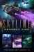 The SkyLine Series Book Set Books 1 - 3 : A Military Science Fiction Adventure Series - SkyLine, #3