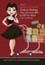 The Working Gal's Guide to Babyville - Your Must-Have Manual for Life with Baby