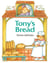 Tony's Bread