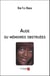 Aude ou mémoires obstruées