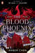 The Blood Phoenix - The sequel to the NUMBER ONE BESTSELLER Of Jade and Dragons