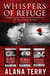 Whispers of Refuge Box Set: 3 Christian Fiction Novels Set in North Korea