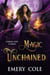 Magic Unchained - Omens and Curses, #1