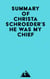 Summary of Christa Schroeder's He Was My Chief