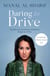 Daring to Drive - A gripping account of one woman's home-grown courage that will speak to the fighter in all of us