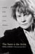 The Saint and Artist - A Study of the Fiction of Iris Murdoch