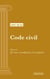 Code civil - Livre II : Des biens et modifications de la propriété