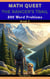 Math Quest - The Ranger’s Trail – 200 Word Problems - Grade 4 : A Narrative Wilderness Adventure Guide for Mastering Multi-Step Operations, Measurement, and Decimals (Ages 8-11) - Math Quest