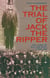 The Trial of Jack the Ripper - The Case of William Bury (1859-89)