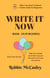 Write it Now. Book 9 - On Publishing - Write Your Novel or Memoir. A Series Guide For Beginners, #9