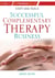 Start and Run a Successful Complementary Therapy Business