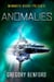 Mammoth Books presents Anomalies