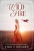 Wild Fire - Tales from Harrow, #3