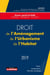 Droit de l'Aménagement, de l'Urbanisme, de l'Habitat - 2019 - Dossier spécial loi ELAN
