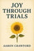 Joy Through Trials