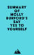 Summary of Molly Burford's Say Yes to Yourself