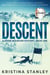 Descent - A Stone Mountain Mystery, #1