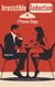 Irresistible Seduction in 7 Proven Steps: A Simplified Playbook for Shy Men to Master Charismatic Persuasion and Win Over the Woman of Their Dreams Today