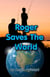 Roger Saves The World